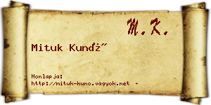 Mituk Kunó névjegykártya